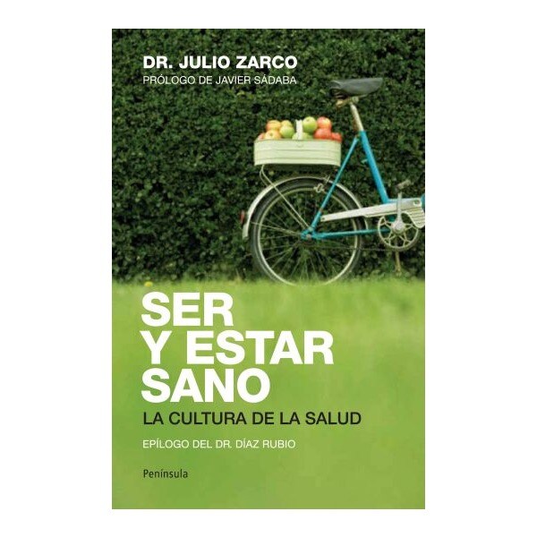 Ser y estar sano: La cultura de la salud.pdf