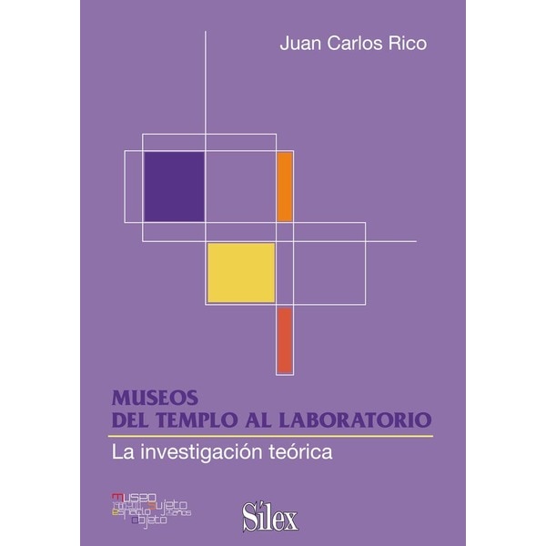 Museos, del templo al laboratorio (Tapa blanda)