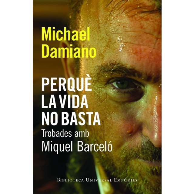 Perquè la vida no basta
