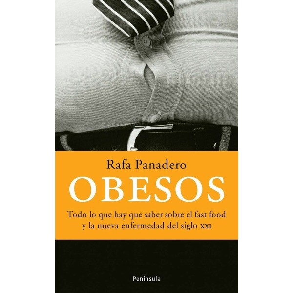 Obesos. : Todo lo que hay que saber sobre el fast food y la nueva enfermedad del siglo xxi.pdf