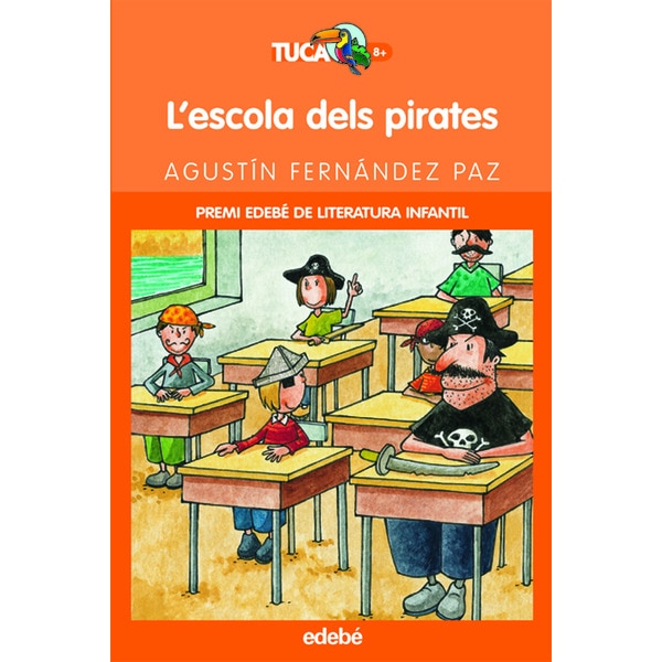 L' escola dels pirates (Tapa blanda)