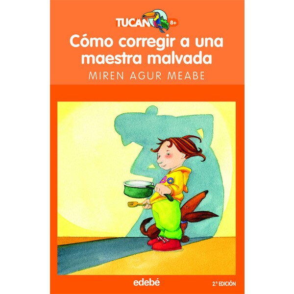 Cómo corregir a una maestra malvada (Tapa blanda)