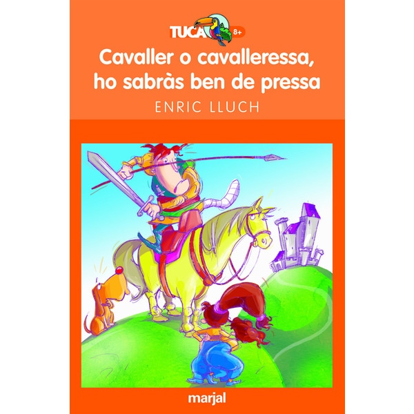 CAVALLER O CAVALLERESSA HO SABRÀS BEN DE PRESSA (Tapa blanda)