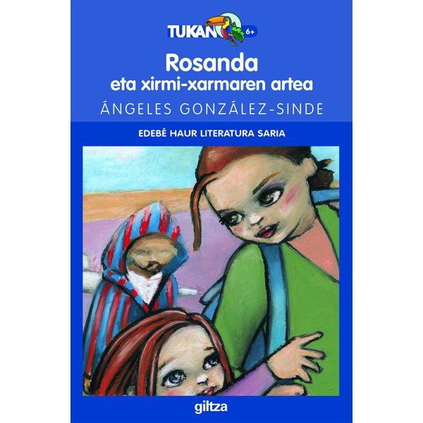 Rosanda eta xirmi-xarmaren artea (Tapa blanda)