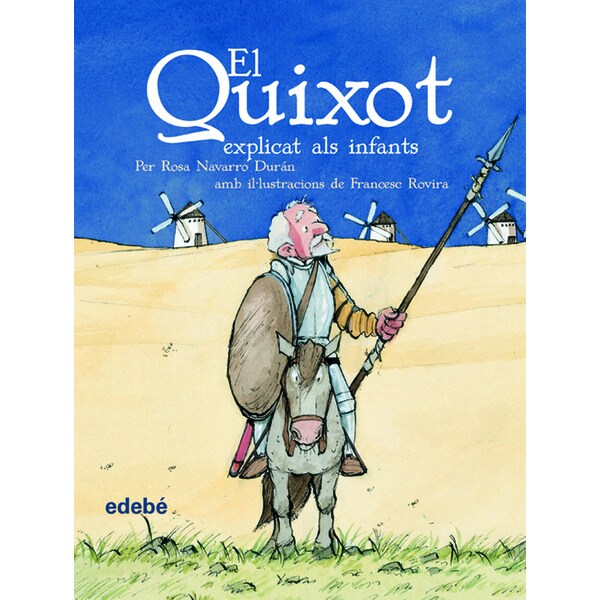 EL QUIXOT EXPLICAT ALS INFANTS (Tapa blanda)