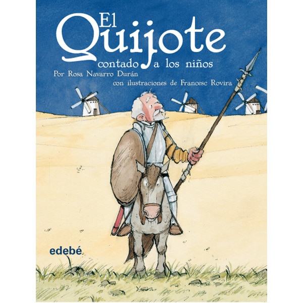 EL QUIJOTE CONTADO A LOS NIÑOS (Tapa blanda)