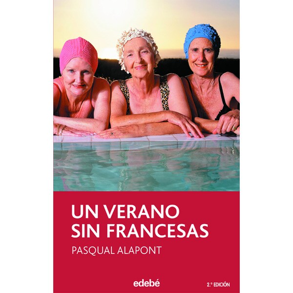 Un verano sin francesas (Tapa blanda)