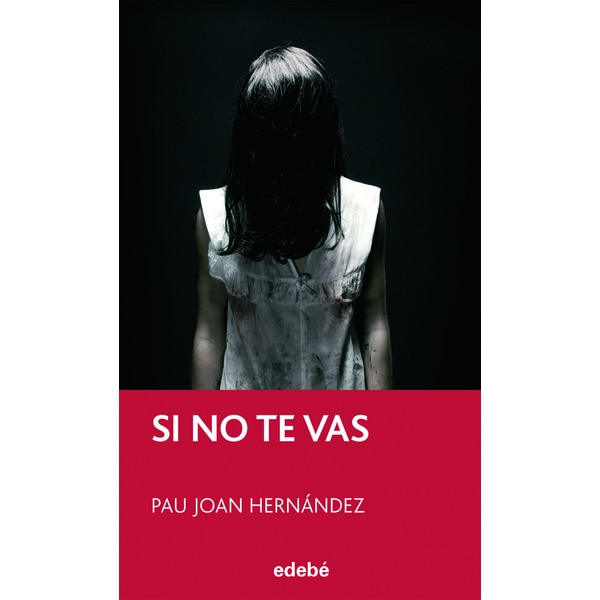 SI NO TE VAS (Tapa blanda)