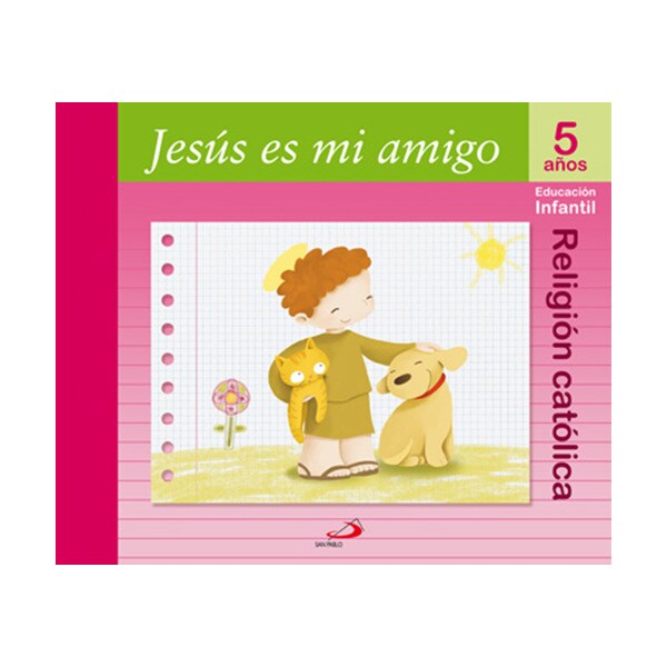 Proyecto maná, jesús es mi amigo, religión católica, educación infantil, 5 años: Educación infantil. Libro del alumno.pdf