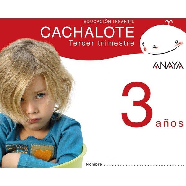 Cachalote 3 años. Tercer trimestre. (Tapa blanda)