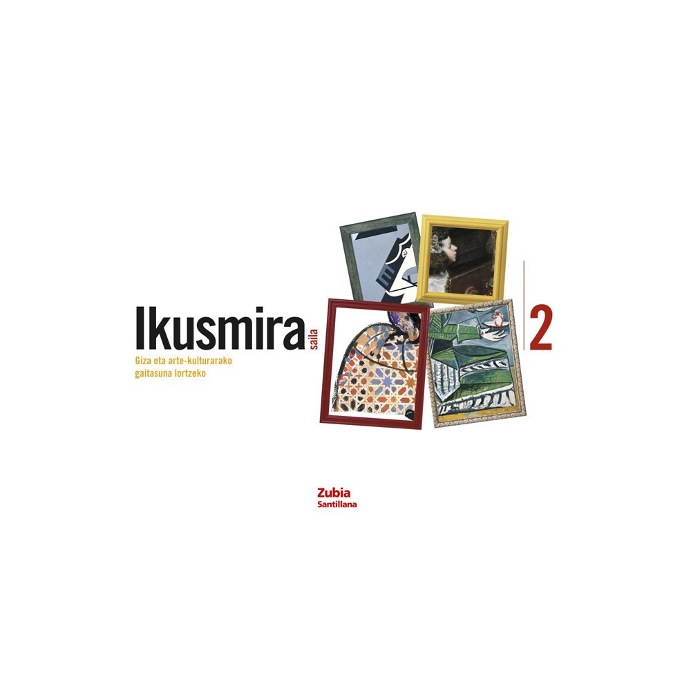 Ikusmira 2 saila giza eta arte-kulturarako gaitasuna lortzeko