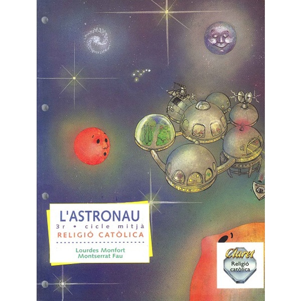 3º ed primaria l'astronau. Religió católica