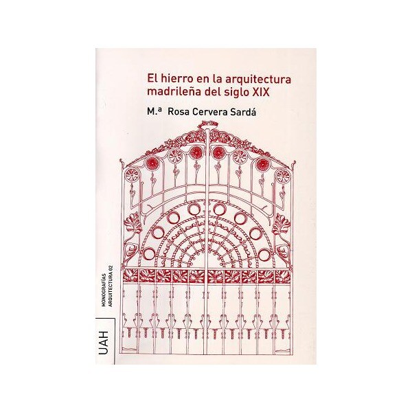 Hierro en la arquitectura madrileña del siglo xix.pdf