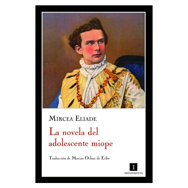 La novela del adolescente miope (Tapa blanda)