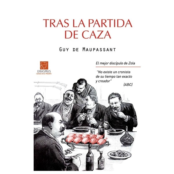 Tras la partida de caza (Tapa blanda)