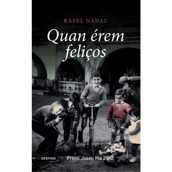 Quan érem feliços (Tapa dura)