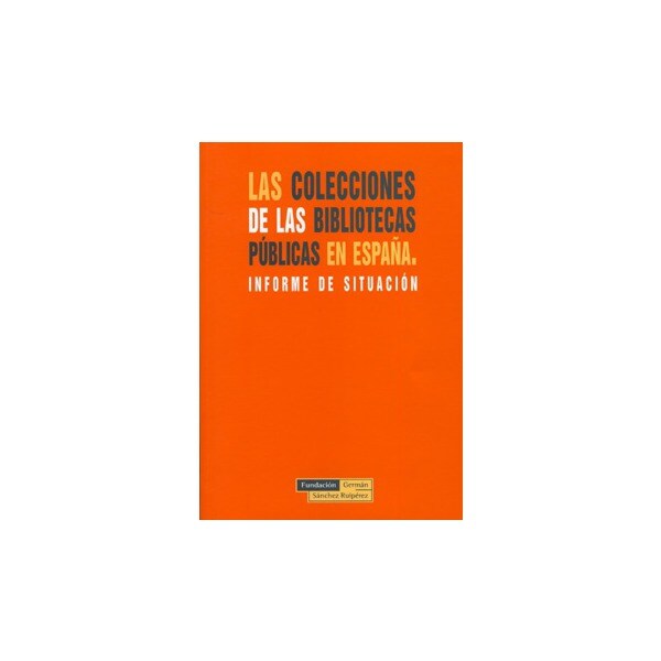 Las colecciones de las bibliotecas publicas en esp.pdf
