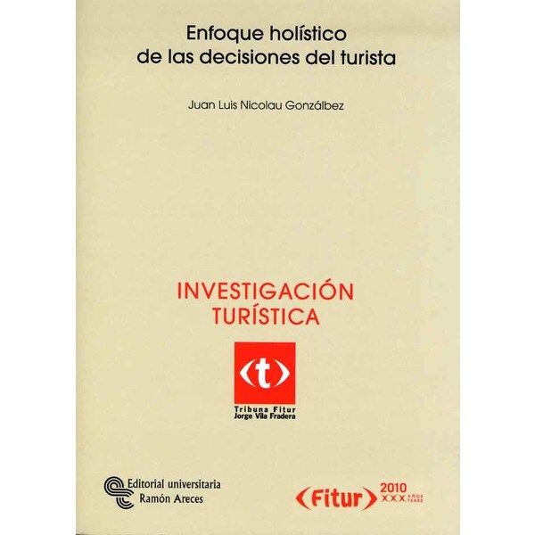 Enfoque holístico de las deciones del turista.pdf