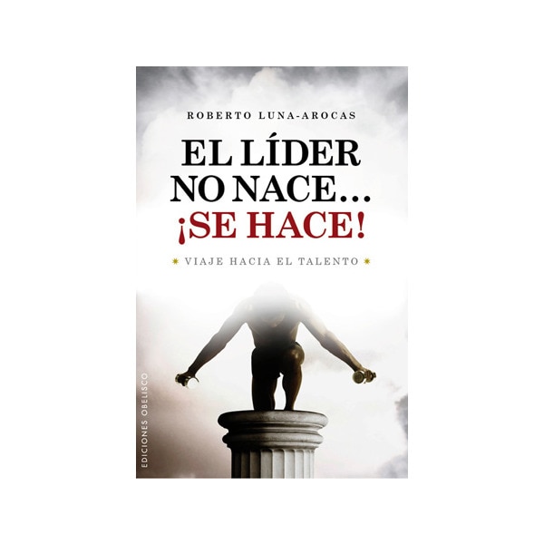 El líder no nace. ¡se hace!.pdf