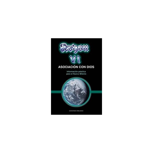 Kryon vi: asociaciones con dios (Tapa blanda)