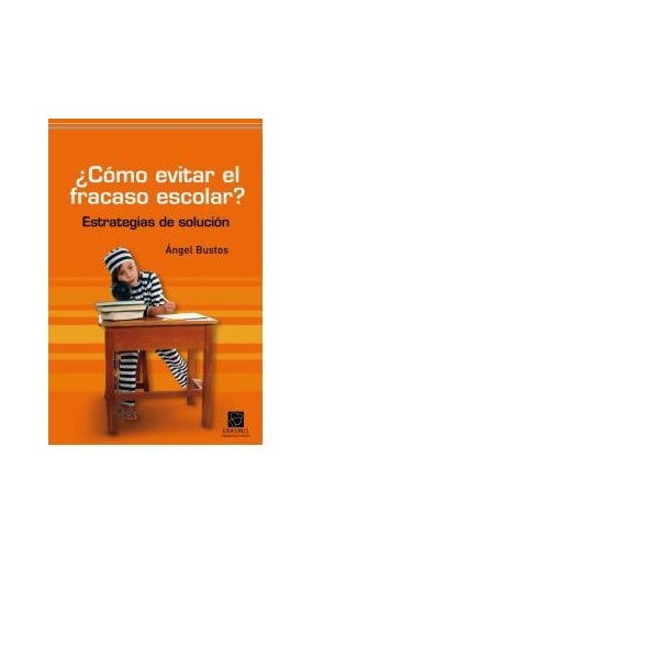 ¿cómo evitar el fracaso escolar? : estrategias de solución.pdf