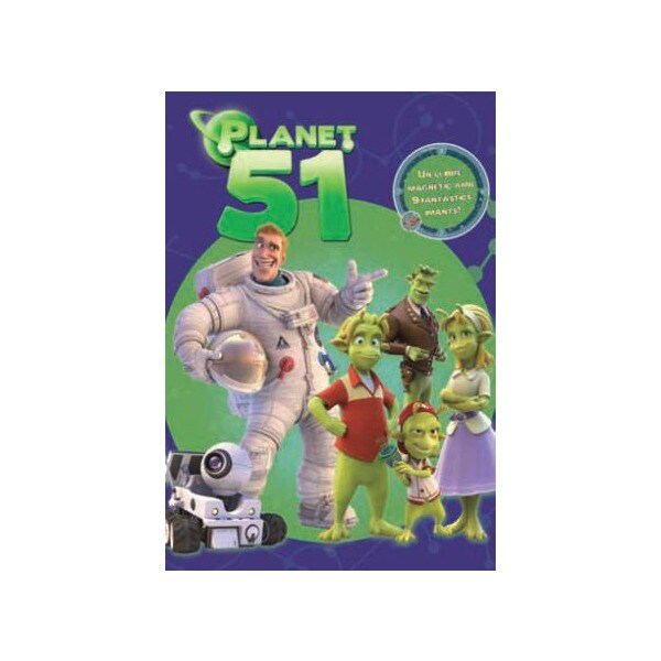 Planet 51: Un llibre magnètic amb 8 fantàstics imants! (Tapa dura)