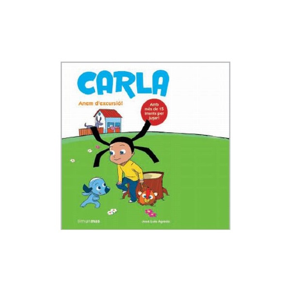 Carla. Anem d´excursió!: Amb més de 15 imants per jugar!