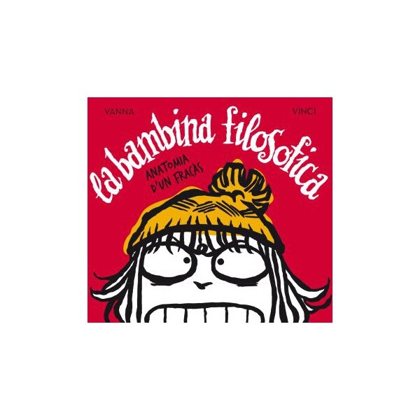 La bambina filosòfica. Anatomia d?un fracàs (Tapa blanda)