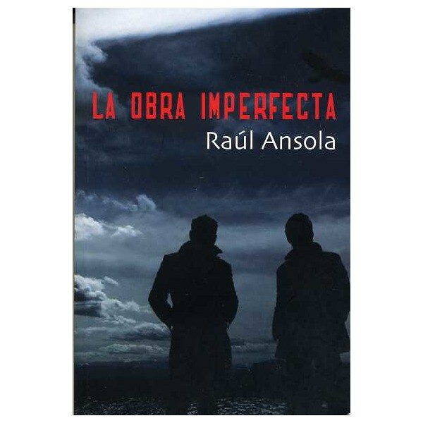 La obra imperfecta (Tapa blanda con solapas)