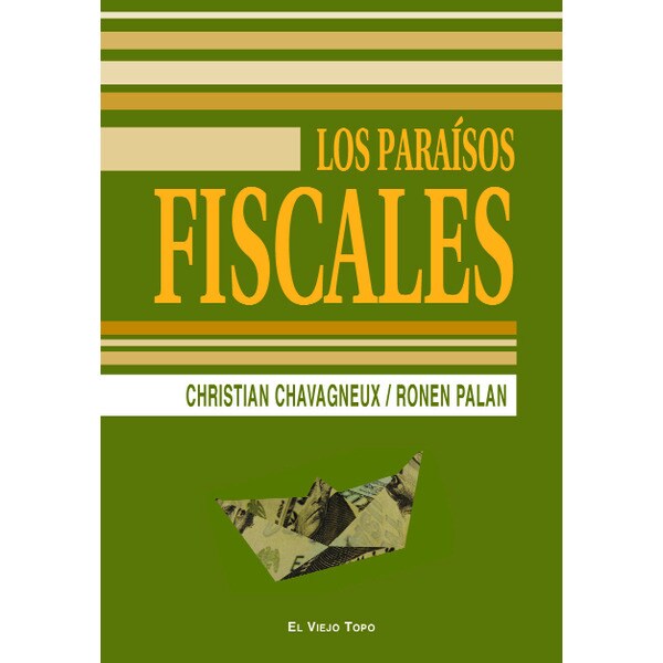 Paraisos fiscales (Tapa blanda con solapas)