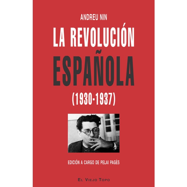 La revolucion española (Tapa blanda)