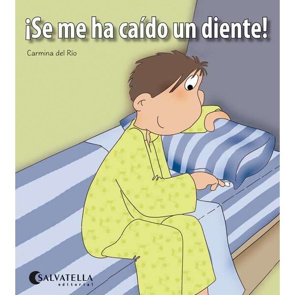 Se me ha caído un diente!: ¡Hoy es un día especial! 8 (Tapa blanda)