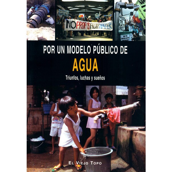 Por un modelo publico del agua (Tapa blanda con solapas)