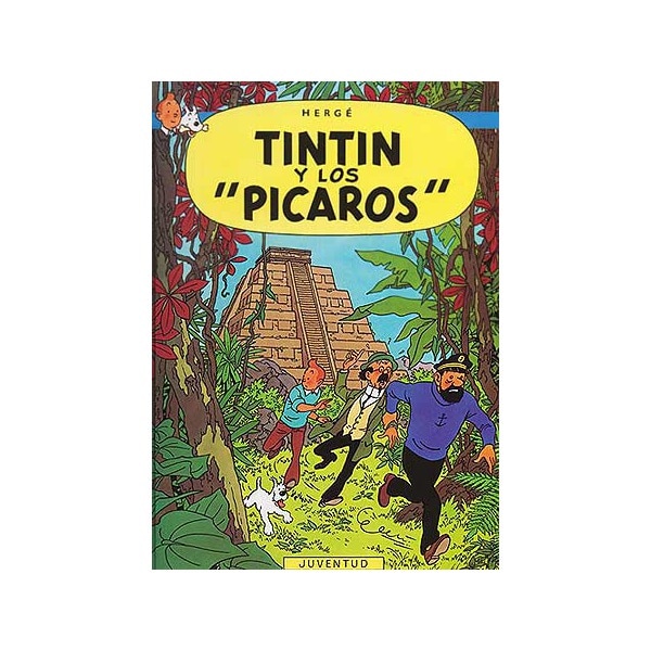 Tintín y los Pícaros (cartoné) (Tapa dura)