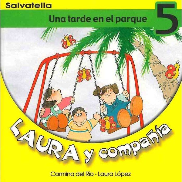 Laura y compañia 5: Una tarde en el parque (Tapa blanda)