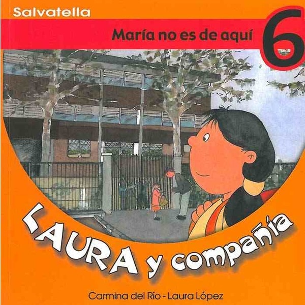 Laura y compañia 6: María no es de aquí.pdf