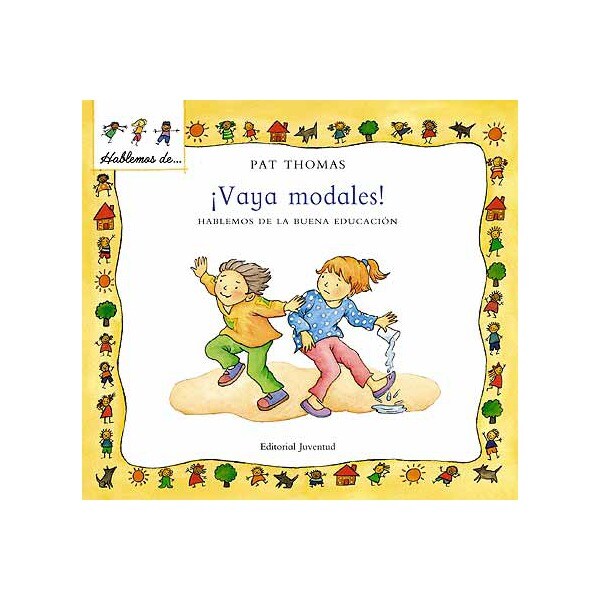 ¡vaya modales! hablemos de la buena educación.pdf