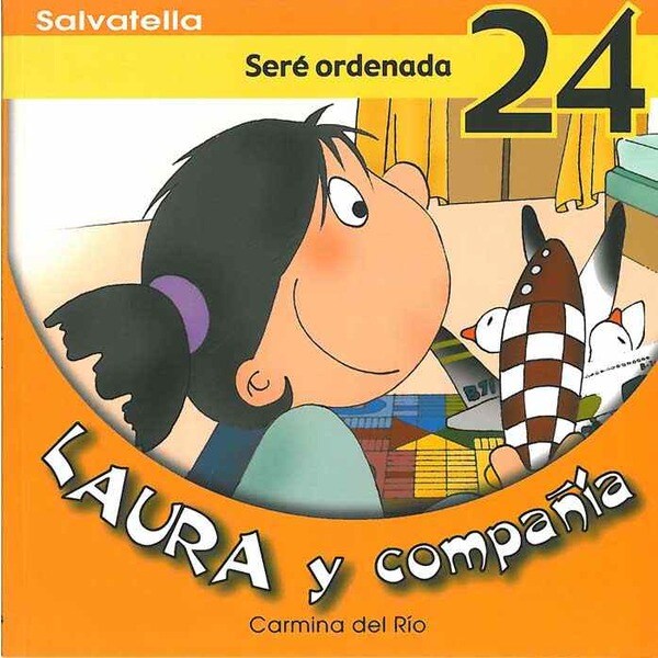 Laura y compañia 24: Seré ordenada (Tapa blanda)