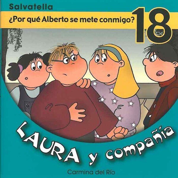Laura y compañia 18: ¿por qué alberto se mete conmigo?.pdf