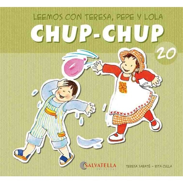 Chup-chup 20: Leemos con teresa, pepe y lola.pdf