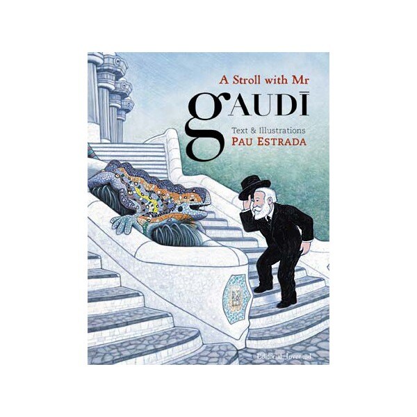 A stroll with Gaudi (Tapa dura)