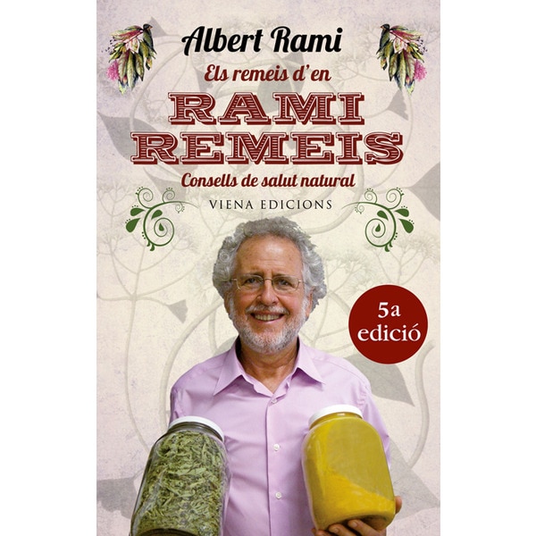 Els remeis d'en rami remeis: Consells de salut natural (Tapa blanda)