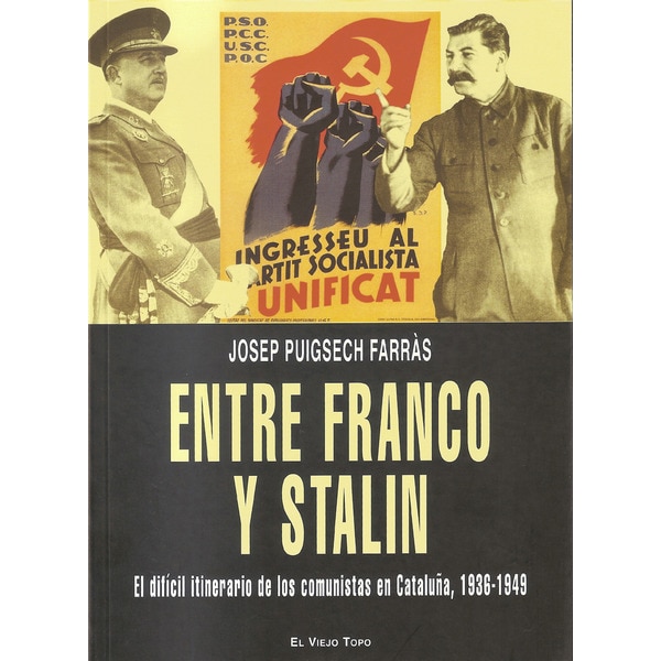 Entre Franco Y Stalin Tapa Blanda Con Solapas - 