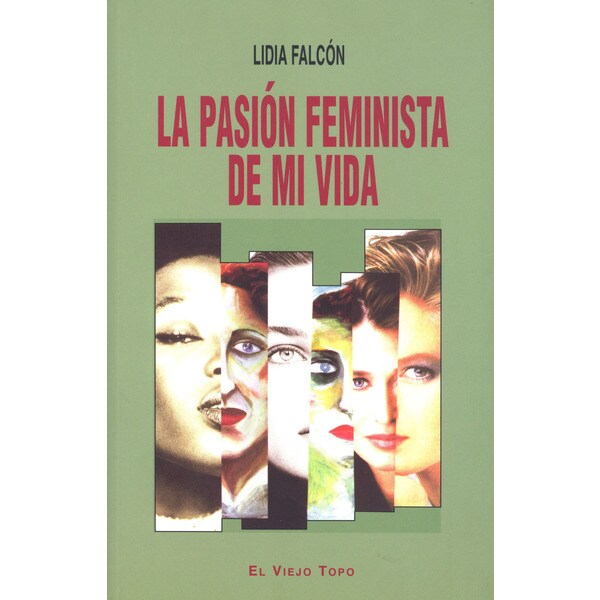 La pasion feminista de mi vida (Tapa blanda con solapas)