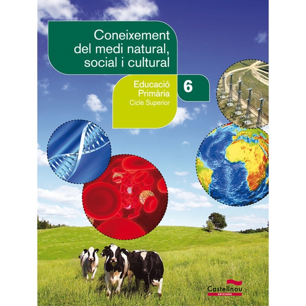 6º primària coneixement del medi natural, social i cultural. Projecte sbb (Tapa blanda)