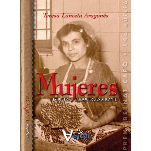 Mujeres e industria tabaquera en Alicante (Tapa blanda)