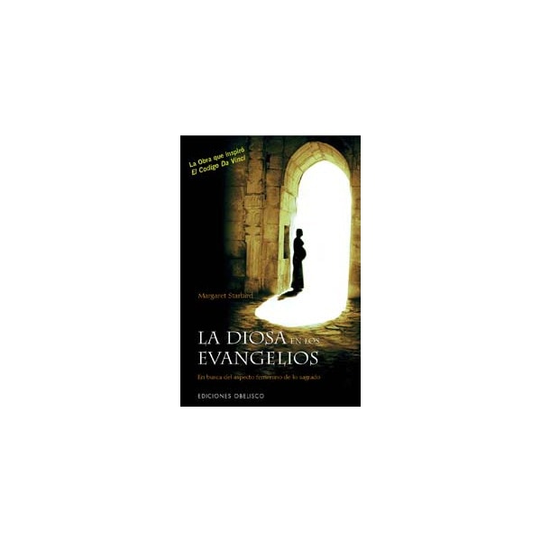 La diosa en los evangelios: en busca del aspecto femenino de lo sagrado.pdf