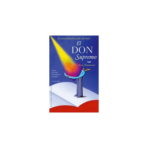El don supremo: el extraordinario poder del amor.pdf