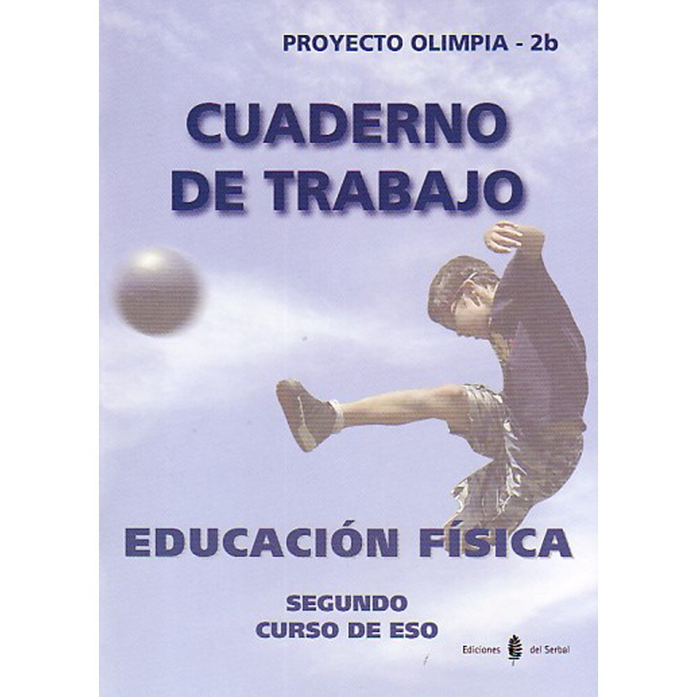 Olimpia-2b. Educación física. Segundo curso eso. Cuaderno (Tapa blanda)