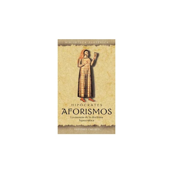 Aforismos: la esencia de la doctrina hipocrática.pdf
